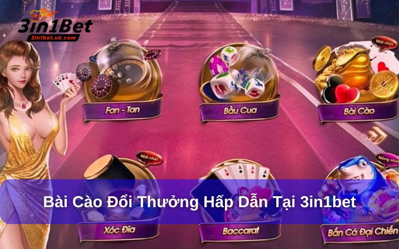 Bài Cào Online Độc Đáo Với Giao Diện Hiện Đại Tại 3in1bet Bài 3 cây đổi thưởng tại nhà cái 3in1bet