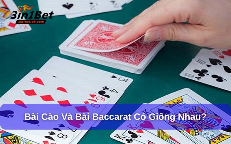 Bài Cào Online Độc Đáo Với Giao Diện Hiện Đại Tại 3in1bet Bài cào và bài baccarat có giống nhau không?