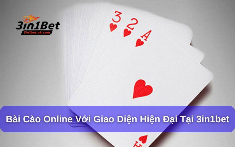 Bài Cào Online Độc Đáo Với Giao Diện Hiện Đại Tại 3in1bet Tìm hiểu bài cào trong văn hoá giải trí Việt Nam
