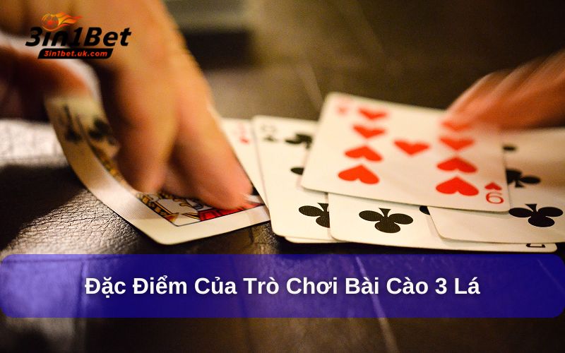 Bài Cào Online Độc Đáo Với Giao Diện Hiện Đại Tại 3in1bet Đặc điểm của bài cào 3 lá là gì?